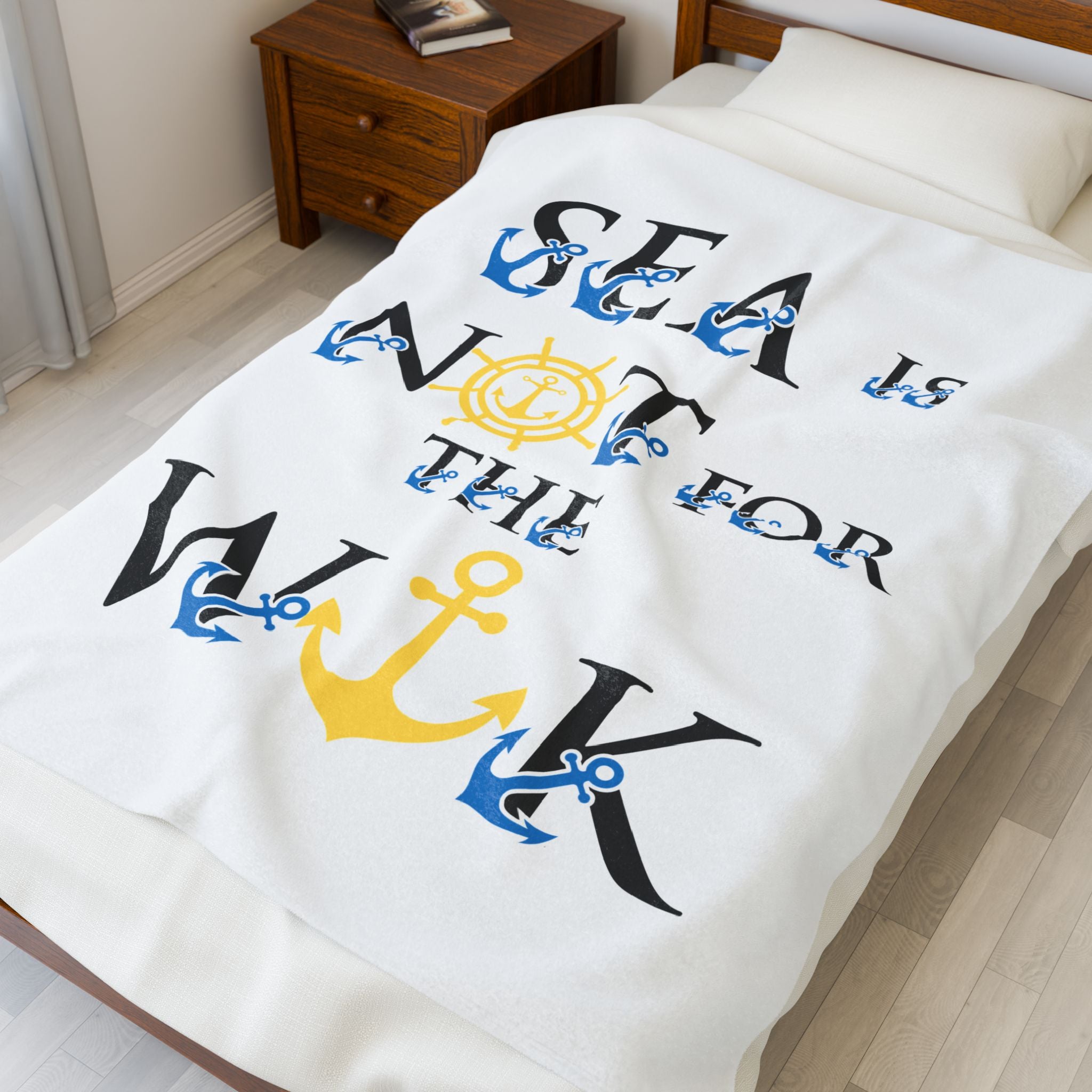 Sea Is Not For The Weak Velveteen Plush Blanket — Nautical Anchor Throw for Beach Lovers & Coastal Home Decor