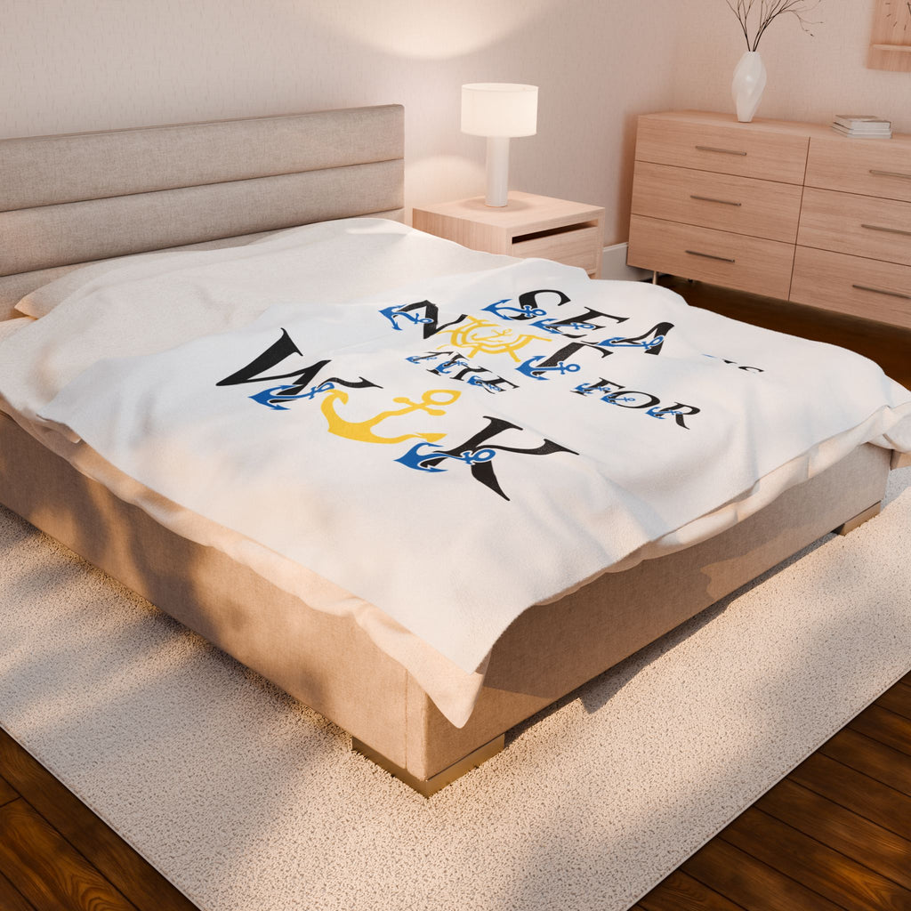 Sea Is Not For The Weak Velveteen Plush Blanket — Nautical Anchor Throw for Beach Lovers & Coastal Home Decor