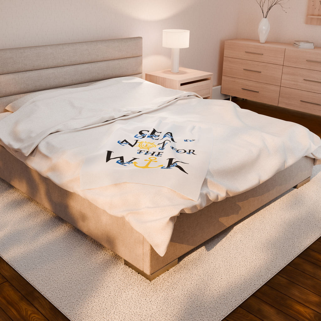 Sea Is Not For The Weak Velveteen Plush Blanket — Nautical Anchor Throw for Beach Lovers & Coastal Home Decor